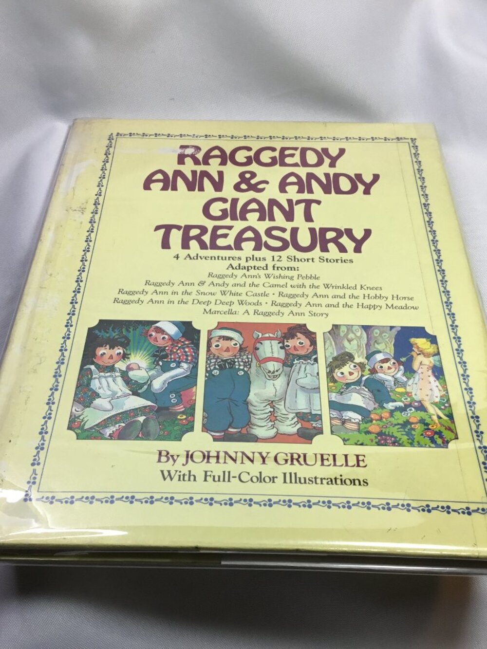Raggedy Ann & Andy Giant Treasury by Johnny Gruelle 1984 Old Library Book